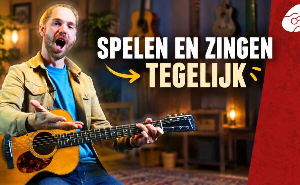 Gitaarspelen en zingen tegelijk